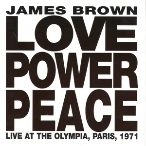 Love, Power, Peace: Live at the Olympia, Paris, 1971